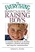 The Everything Parent's Guide To Raising Boys by Cheryl L. Erwin