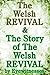 The Welsh Revival & The Sto...