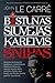 Bastūnas, siuvėjas, kareivis, šnipas by John le Carré
