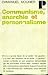 Communisme, Anarchie et Per...