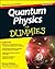 Quantum Physics For Dummies