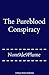 The Pureblood Conspiracy