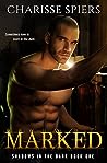 Marked by Charisse Spiers