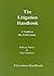 The Litigation Handbook