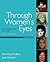 Through Women's Eyes: An American History with Documents