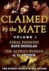 Claimed by the Mate, Vol. 1 by Kate Douglas