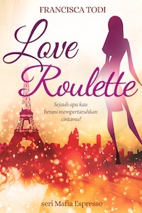 Love Roulette (Mafia Espresso, #2)