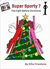 Super Sporty 7: The Fight Before Christmas