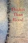 Thicker Than Blood