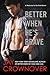 Better When He's Brave (Welcome to the Point, #3)