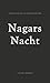 Nagars Nacht by Astrid Dehe