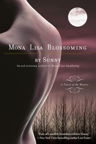 Mona Lisa Blossoming (Monère: Children of the Moon, #2)