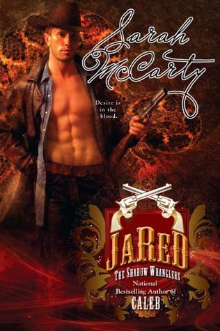 Jared (Shadow Wranglers, #2)
