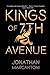 Kings of 7th Avenue by Jonathan Marcantoni