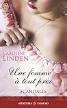 Une femme à tout prix by Caroline Linden