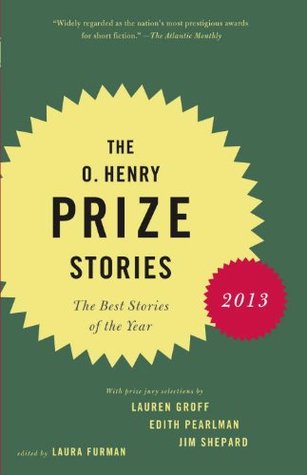 The O. Henry Prize Stories 2013 (Paperback)