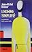 L'homme simplifié : le syndrome de la touche étoile