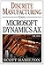 Discrete Manufacturing using Microsoft Dynamics AX 2012 by Scott   Hamilton