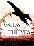 Gods & Thieves