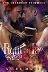 Fight for the Fae (The Mirrored Prophecy, #2) Fight for the Fae
