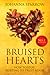 Bruised Hearts: How To Stop Hurting To Trust Again