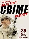 The Second Talmage Powell Crime Megapack (R): 25 More Classic Mystery Stories The Second Talmage Powell Crime Megapack (R): 25 More Classic Mystery Stories