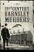 19th Century Barnsley Murders by Margaret Drinkall