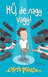 Hű, de nagy vagy! by Chris Miles Hű, de nagy vagy! by Chris Miles