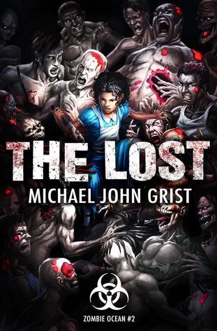 The Lost (Zombie Ocean, #2)