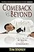 Comeback & Beyond: How to Turn Your Setbacks Into Comebacks