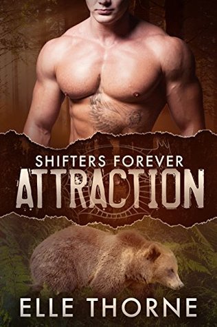 Attraction (Shifters Forever, #6)