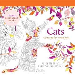 Cats (Colouring for Mindfulness)