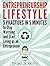 Entrepreneurship Lifestyle:...