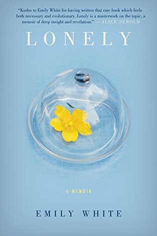 Lonely: A Memoir (Hardcover)