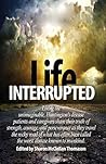 Life Interrupted:...