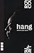 hang
