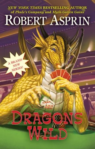 Dragons Wild (Dragons, #1)