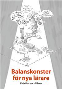 Balanskonster för nya lärare