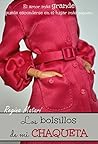 Los bolsillos de mi chaqueta by Regina Matarí