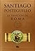La traición de Roma by Santiago Posteguillo