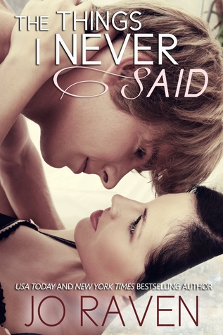 The Things I Never Said (Damage Control, #0.5)