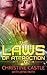 The Laws of Attraction (Lov...