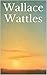 Wallace Wattles: All 9 Book...