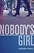 Nobody's Girl by Barbara Amaya Nobody's Girl by Barbara Amaya