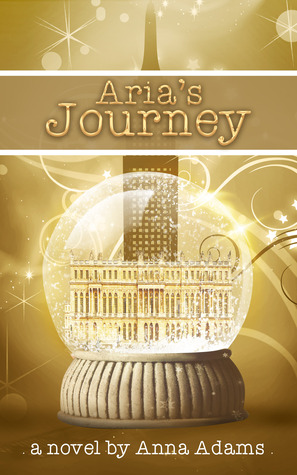 Aria's Journey (The Aria Series, #1)