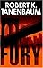 Fury by Robert K. Tanenbaum