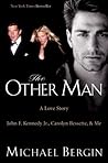 The Other Man by Michael Bergin