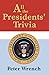 All the Presidents' Trivia