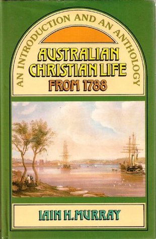 Australian Christian Life from 1788: An Introduction