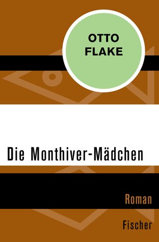 Die Monthiver-Mädchen (Paperback)